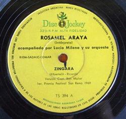 Download Rosamel Araya Acompañado Por Lucio Milena Y Su Orquesta - Zingara Llorando Junto Al Mar