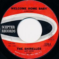 Download The Shirelles - Welcome Home Baby Mama Here Comes The Bride