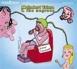 Download Meindert Talma & The Negroes - Leave Stumper