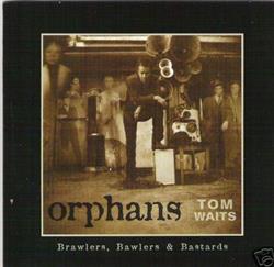 Download Tom Waits - Orphans Advance Sampler