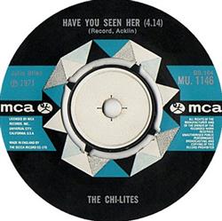 Download The ChiLites - Have You Seen Her