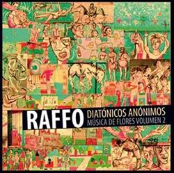 Download Raffo - Diatónicos Anónimos Música De Flores Volumen 2