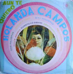 Download Holanda Campos - Aun Te Quiero