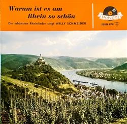 Download Willy Schneider - Warum Ist Es Am Rhein So Schön