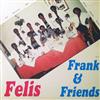 ouvir online Frank & Friends - Felis