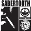 ouvir online Sabertooth - Morning Breath