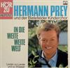 télécharger l'album Hermann Prey Und Der Bielefelder Kinderchor - In Die Weite Weite Wlet Lieder Zu Lande Und Zu Wasser