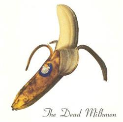 Download The Dead Milkmen - Smokin Banana Peels