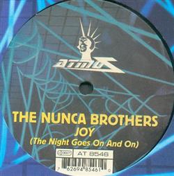 Download The Nunca Brothers - Joy The Night Goes On And On