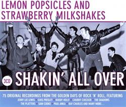 Download Various - Lemon Popsicles Strawberry Milkshakes Shakin All Over