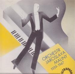 Download Orchestr Jaroslava Maliny - 1939 1947