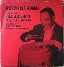 Download Duke Ellington And His Orchestra - A Drum Is A Woman Excerpts From Duke Ellingtons Jazz Spectacular