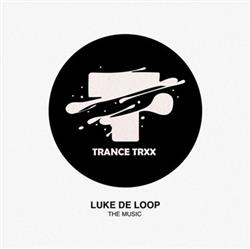 Download Luke De Loop - The Music