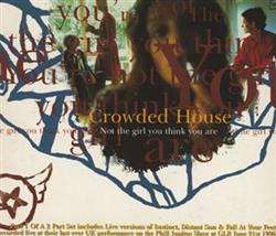 Download Crowded House - Not The Girl You Think You Are