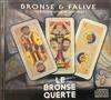 last ned album Le Bronse Querte - Bronse Falive