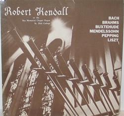 Download Robert Kendall - Playing The Schlicker Organ In Boe Memorial Chapel St Olaf College