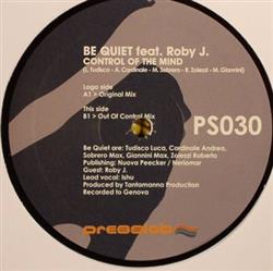 Download Be Quiet Feat Roby J - Control Of The Mind