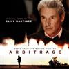 last ned album Cliff Martinez - Arbitrage Music From The Motion Picture