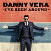 last ned album Danny Vera - Ive Been Around