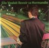 descargar álbum Gérard Blanchard - Elle Voulait Revoir Sa Normandie