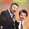 télécharger l'album Vicentico Valdés, Bobby Valentin - Vicentico Valdés y la Orquesta Bobby Valentin