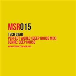 Download Tech Star - Perfect World Deep House Mix