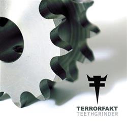 Download Terrorfakt - Teethgrinder