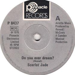 Download Scarlet Jade - Do You Ever Dream