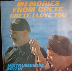 Download Various - Memories From Crete Crete I Love You Instrumental Muzik