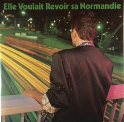Download Gérard Blanchard - Elle Voulait Revoir Sa Normandie