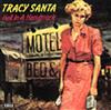 descargar álbum Tracy Santa - Hell In A Handtruck