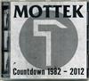 lyssna på nätet Mottek - Countdown 1982 2012