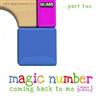 lataa albumi Magic Number - Coming Back To Me Atjazz Remixes Part Two