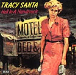 Download Tracy Santa - Hell In A Handtruck
