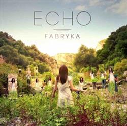 Download Fabryka - Echo