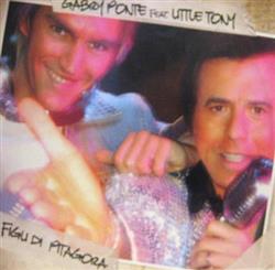 Download Gabry Ponte feat Little Tony - Figli Di Pitagora