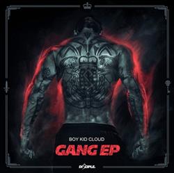 Download Boy Kid Cloud - Gang EP