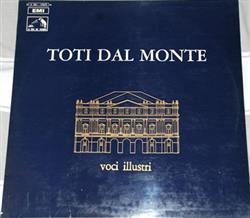 Download Toti Dal Monte - Voci Illustri