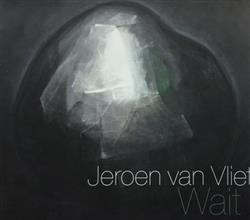 Download Jeroen van Vliet - Wait