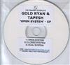 lataa albumi Gold Ryan & Tapesh - Open System EP