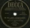 last ned album Mills Brothers With Sy Oliver And His Orchestra - Be My Lifes Companion Love Lies