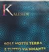 descargar álbum Kalèside - Sole Notte Terra E Tutto VaNnanze