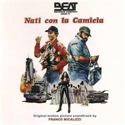 Download Franco Micalizzi - Nati Con La Camicia Original Motion Picture Soundtrack