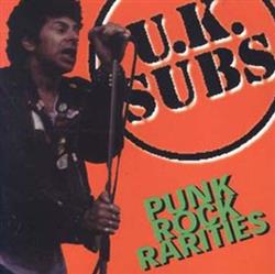 Download UK Subs - Punk Rock Rarities