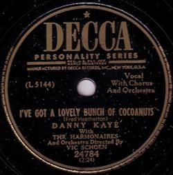 Download Danny Kaye With The Harmonaires - Ive Got A Lovely Bunch Of Cocoanuts The Peony Bush