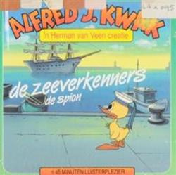 Download Alfred J Kwak - De Zeeverkenners De Spion