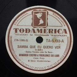 Download Armando Castro, Vagalumes Do Luar - Samba Que Eu Quero Ver Jangadeiro Cearence