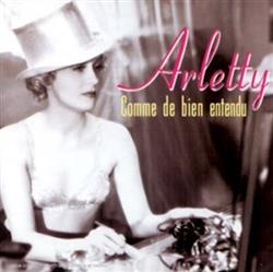 Download Arletty - Comme de Bien Entendu