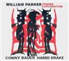 baixar álbum William Parker Conny Bauer Hamid Drake - Tender Exploration