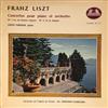 escuchar en línea Franz Liszt, Edith Farnadi, Hermann Scherchen - Concertos Pour Piano Et Orchestre N 1 En Mi Bemol N 2 En La Majeur